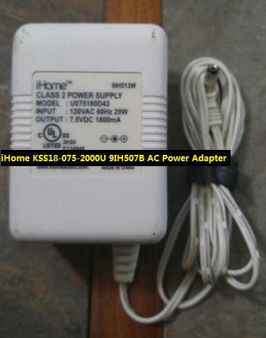 *Brand NEW* Genuine iHome Output 7.5V 1800mA for U075180D43 9IH513W AC Adapter Power Supply