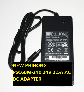 NEW PHIHONG PSC60M-240 24V 2.5A AC DC ADAPTER